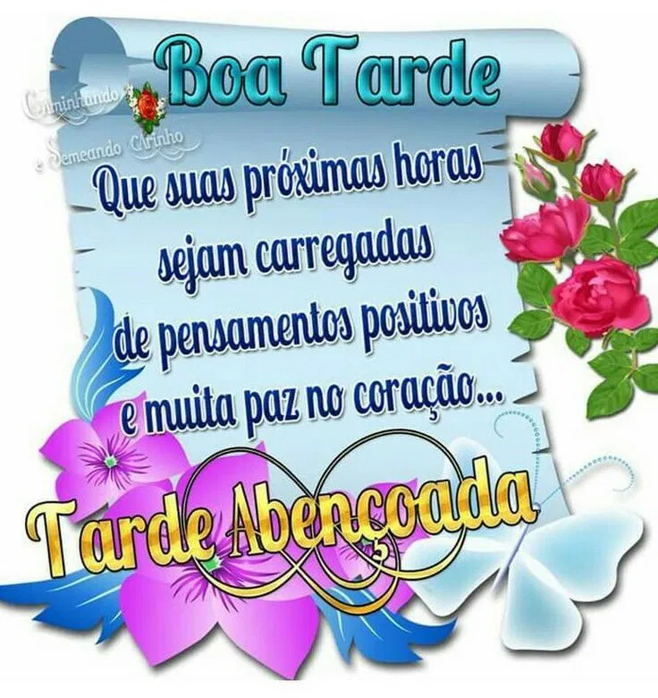 Boa tarde! Que a suas próximas horas seja de muitas bênçãos e inspiração para ter uma boa semana