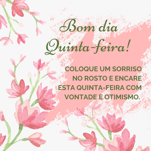 Bom dia quinta feira com sorrisos.