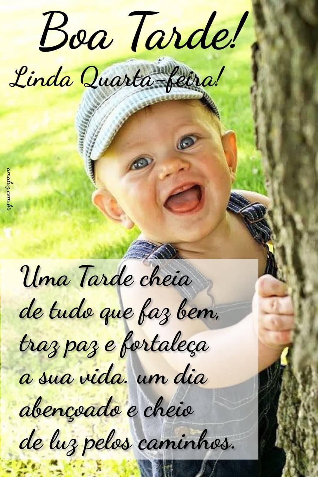 Boa tarde linda quarta feira