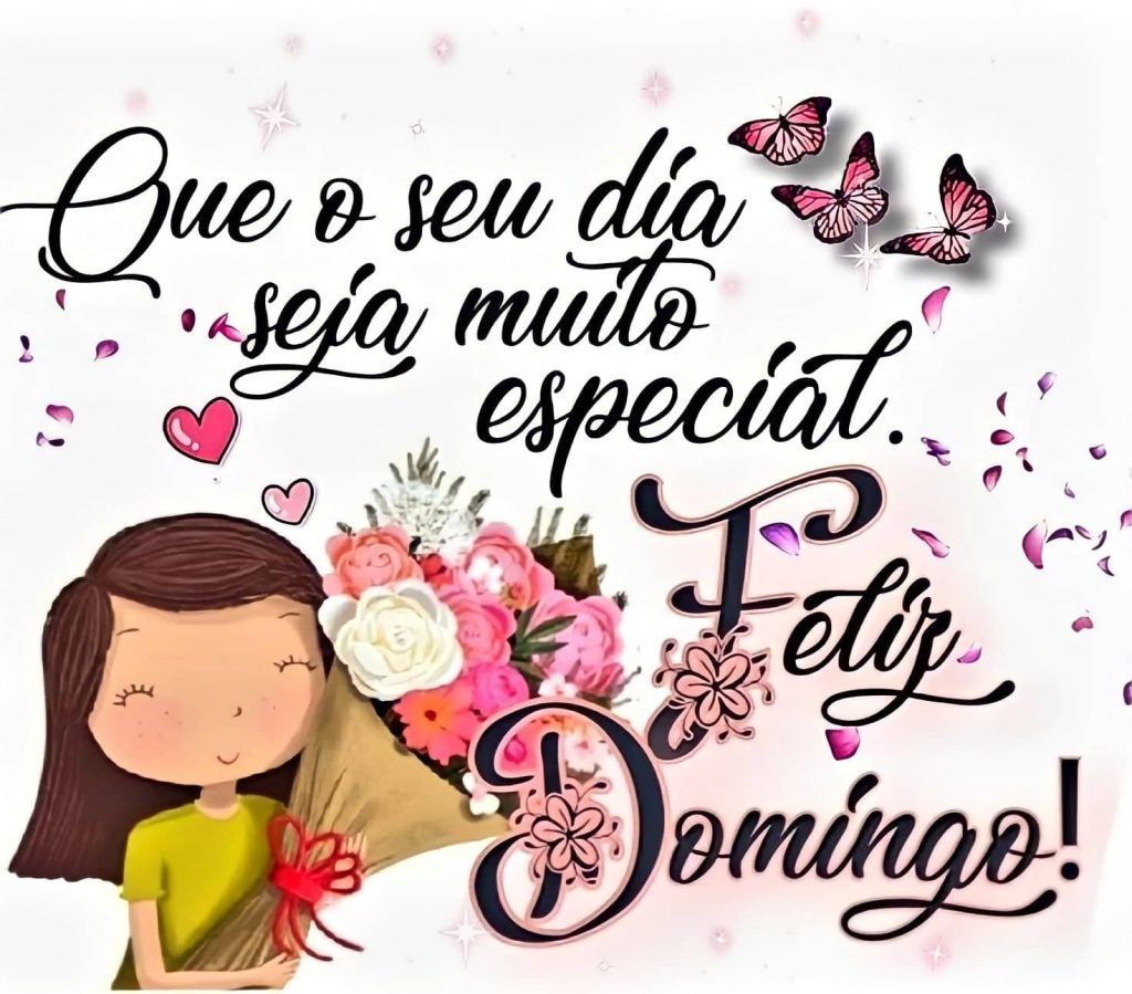 Feliz domingo bom dia especial