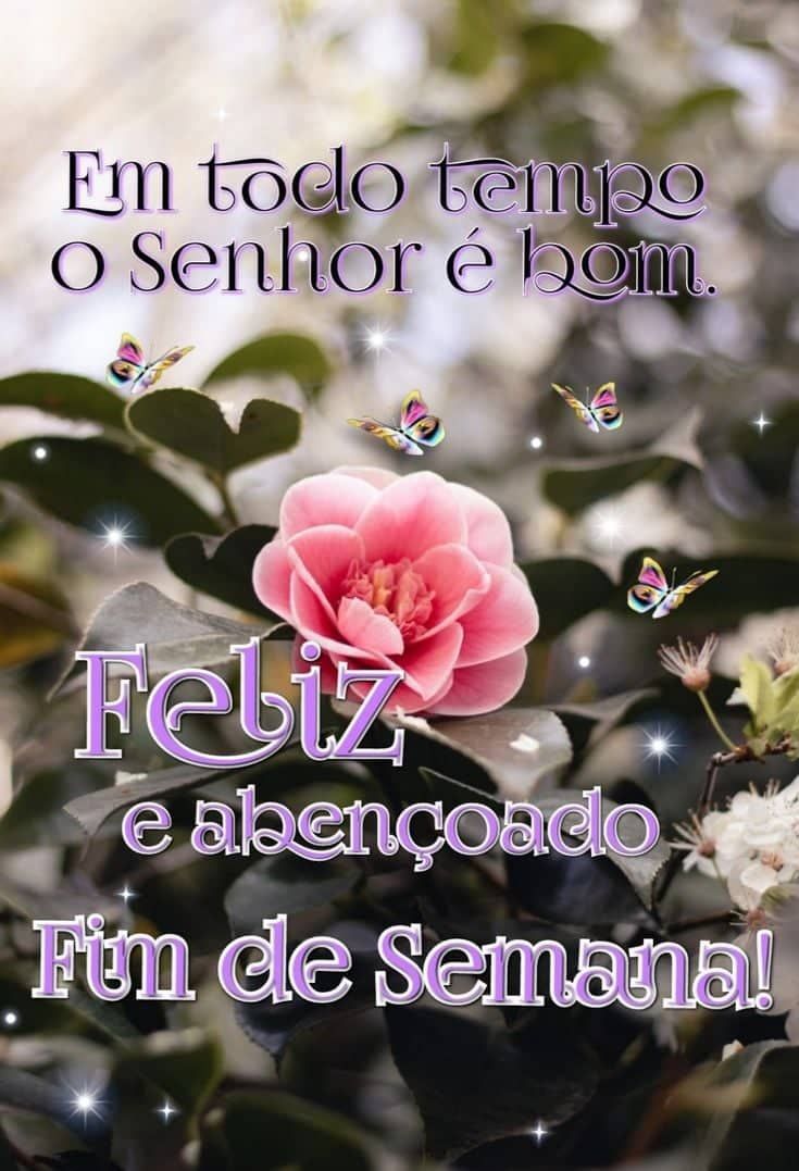 Feliz e abençoado fim de semana