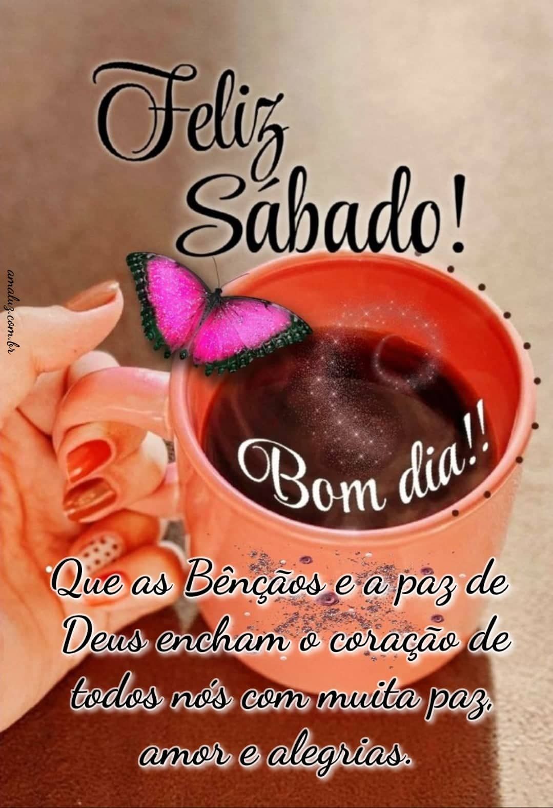 Feliz sábado abençoado bom dia
