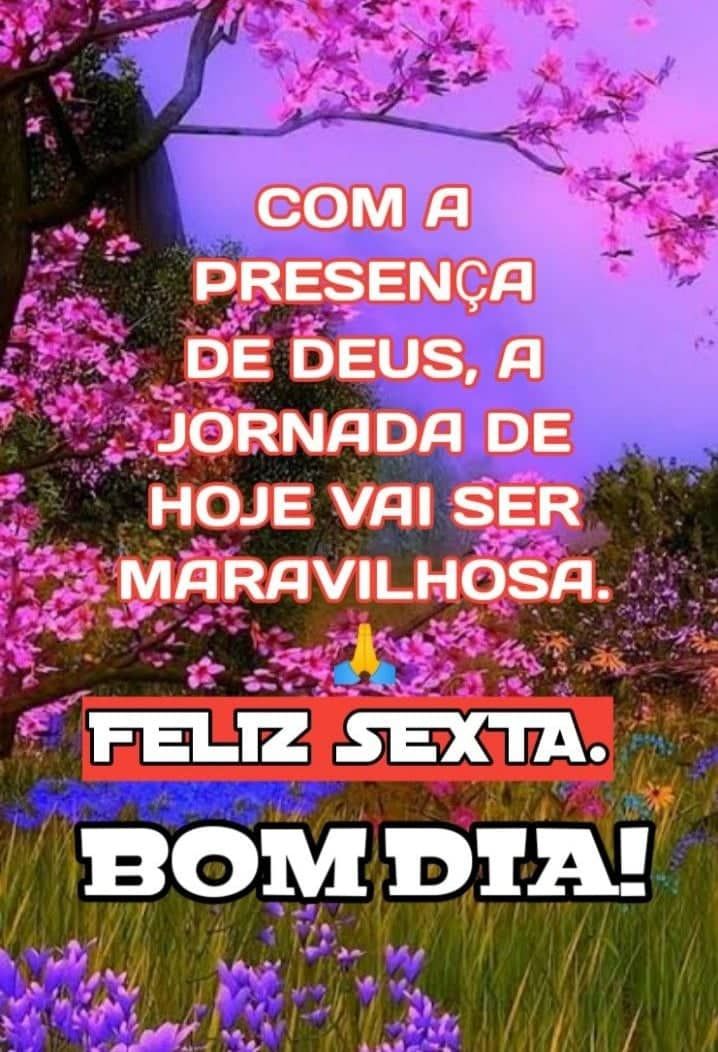 Feliz sexta bom dia