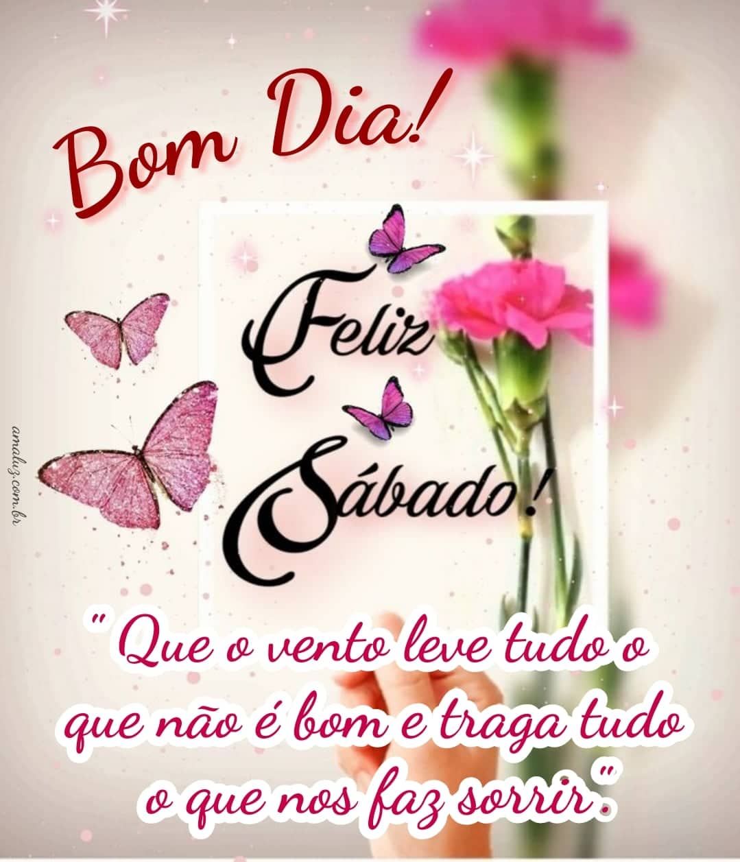 Imagens de bom dia e feliz sábado