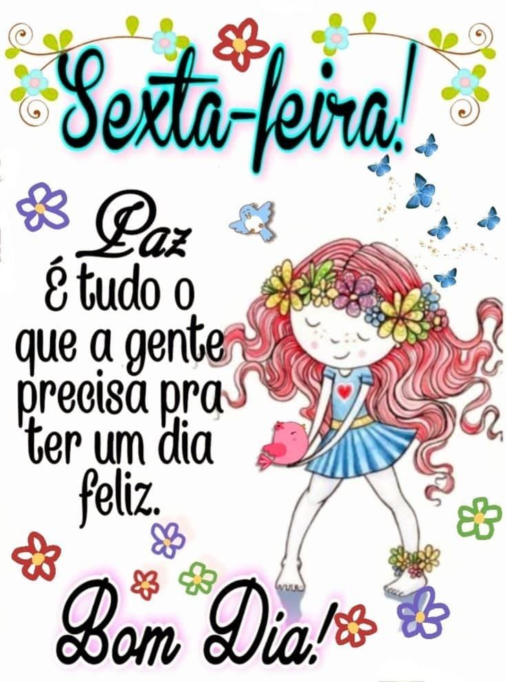 Sexta feira com paz bom dia