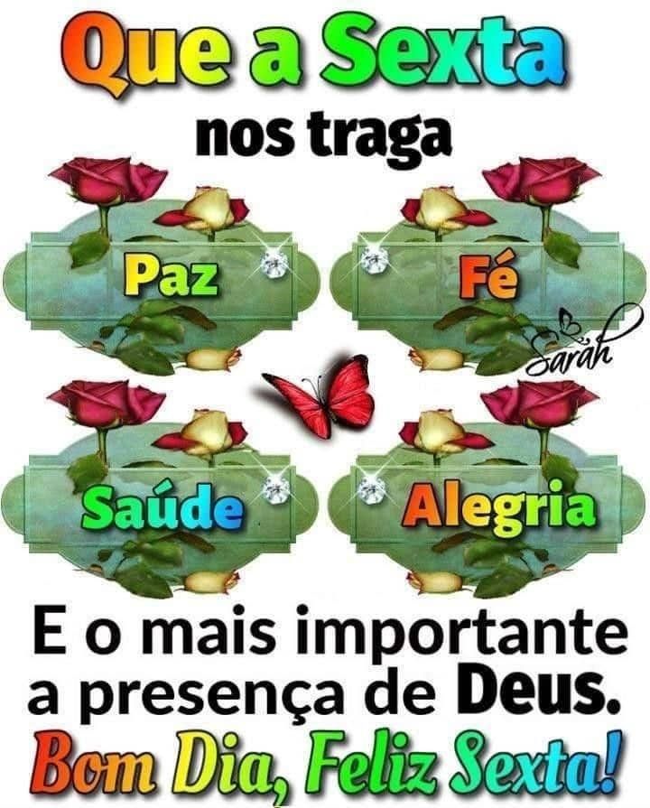 Sexta feira de paz, saude, amor e bençãos