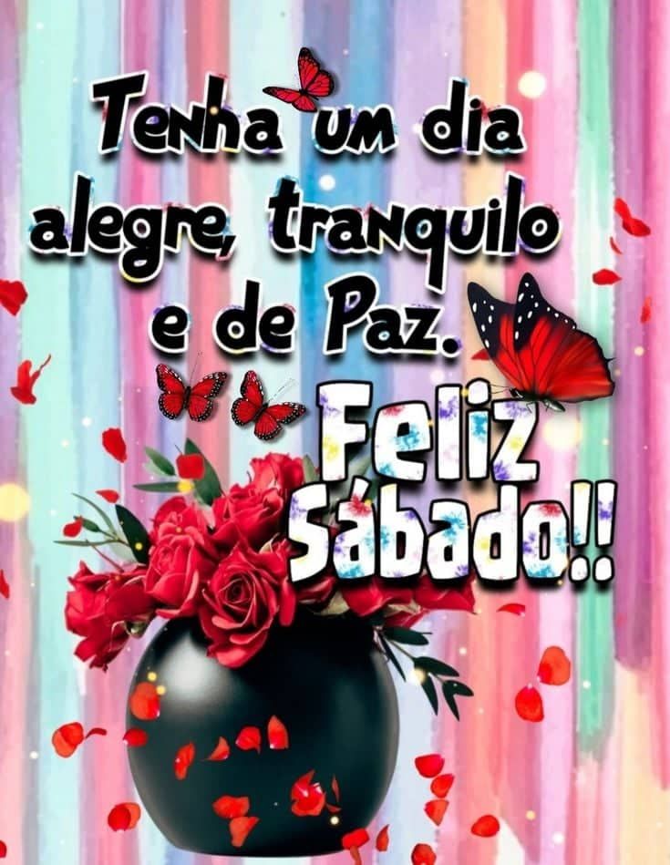 Tenha um dia de sábado feliz