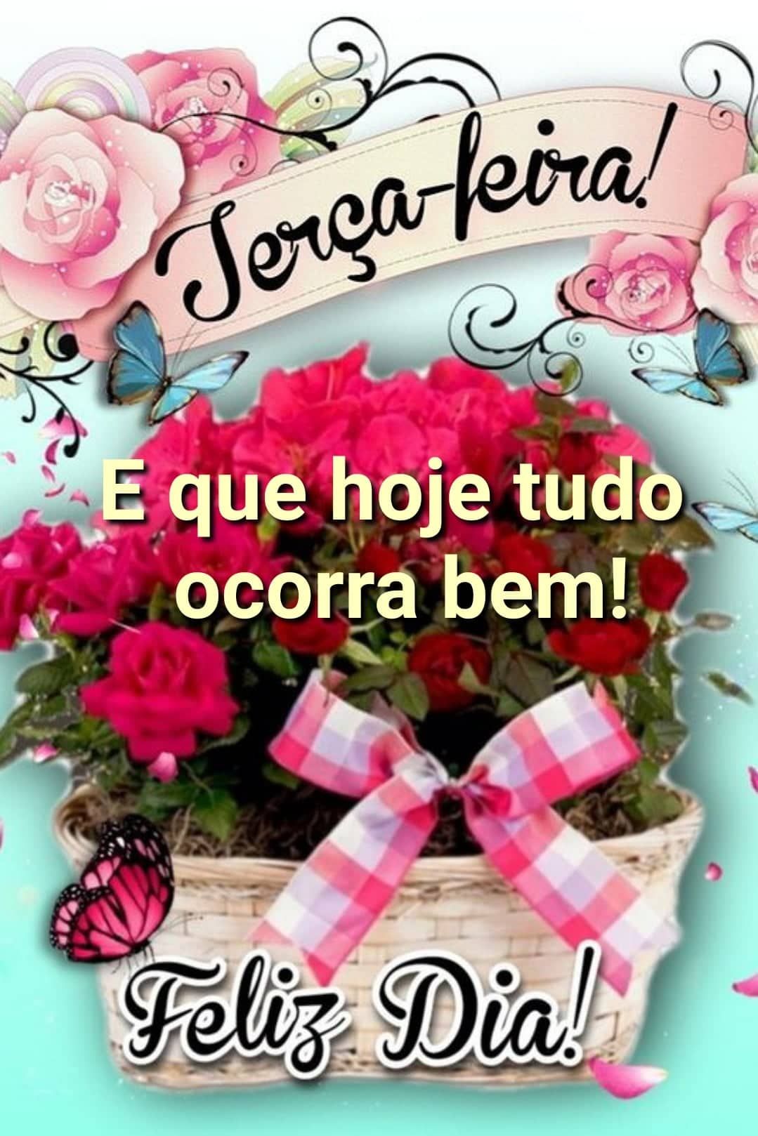 Terça feira chegou e que tudo ocorra bem