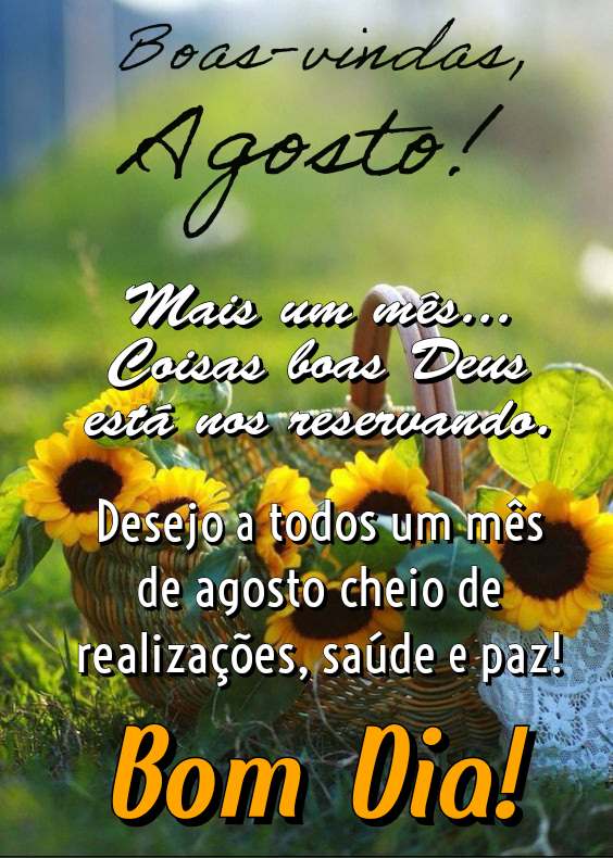 Bonjour 🥀 Agosto seja um mês abençoado para todos 🙏🌻🌷❤️ _