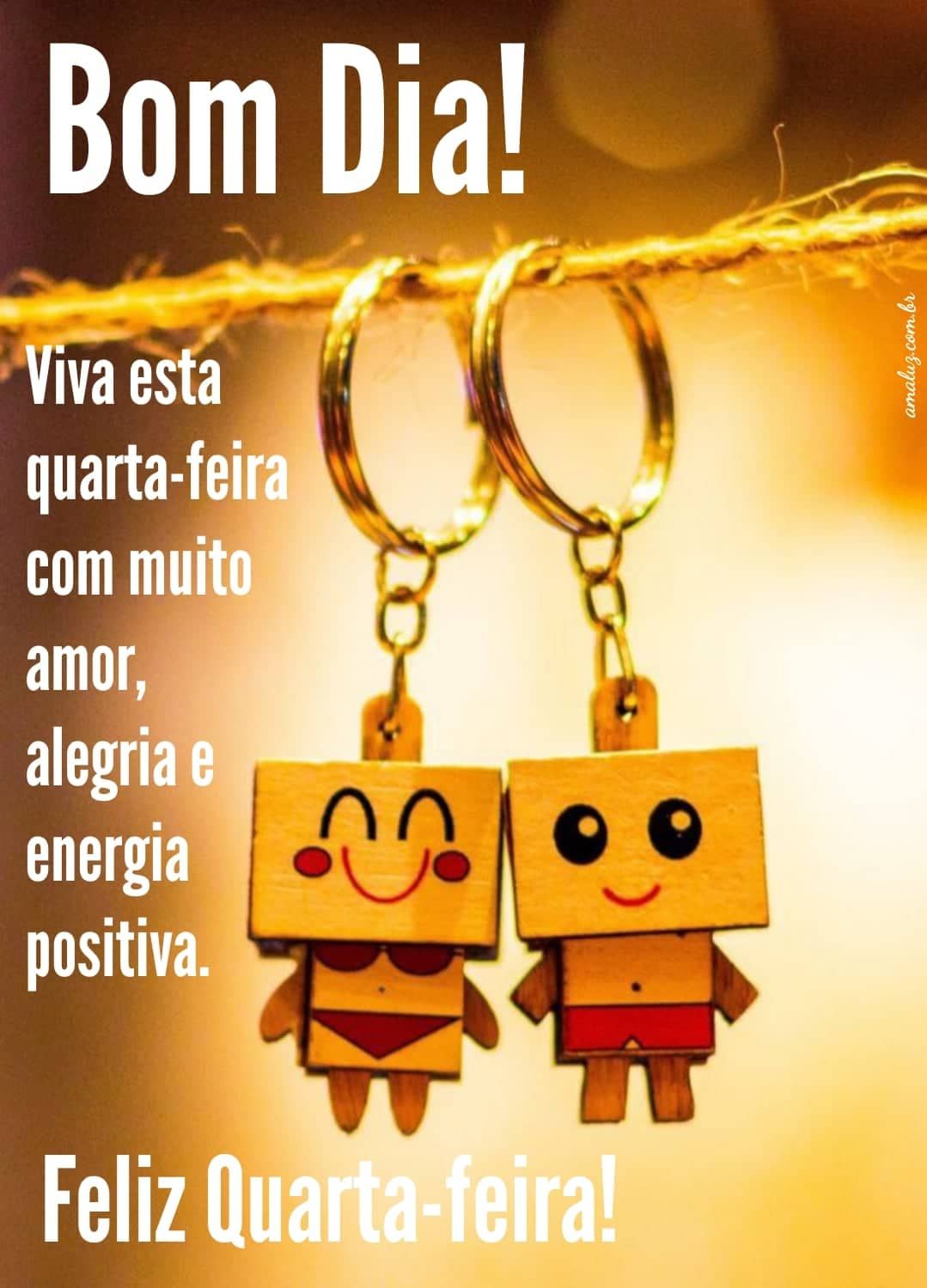 Bom dia viva esta quarta feira com muito amor