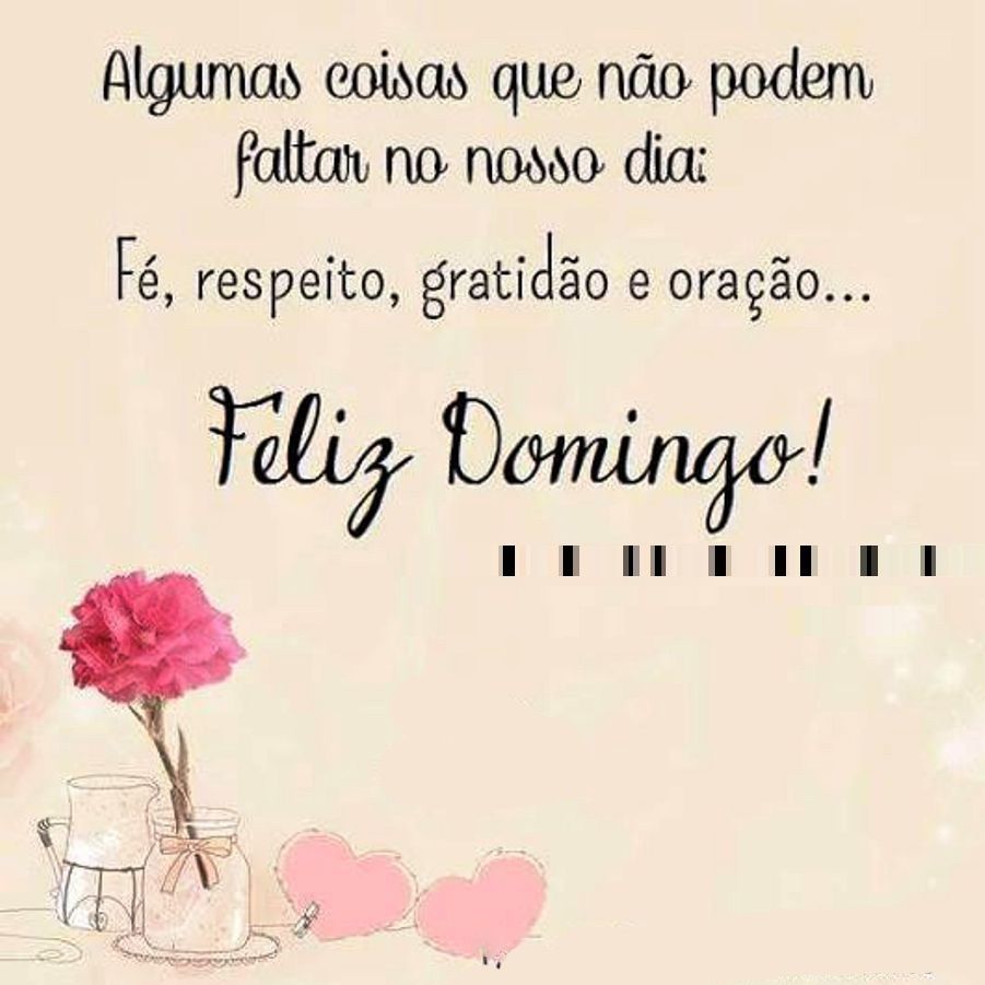 Feliz domingo, algumas coisas que não podem faltar...