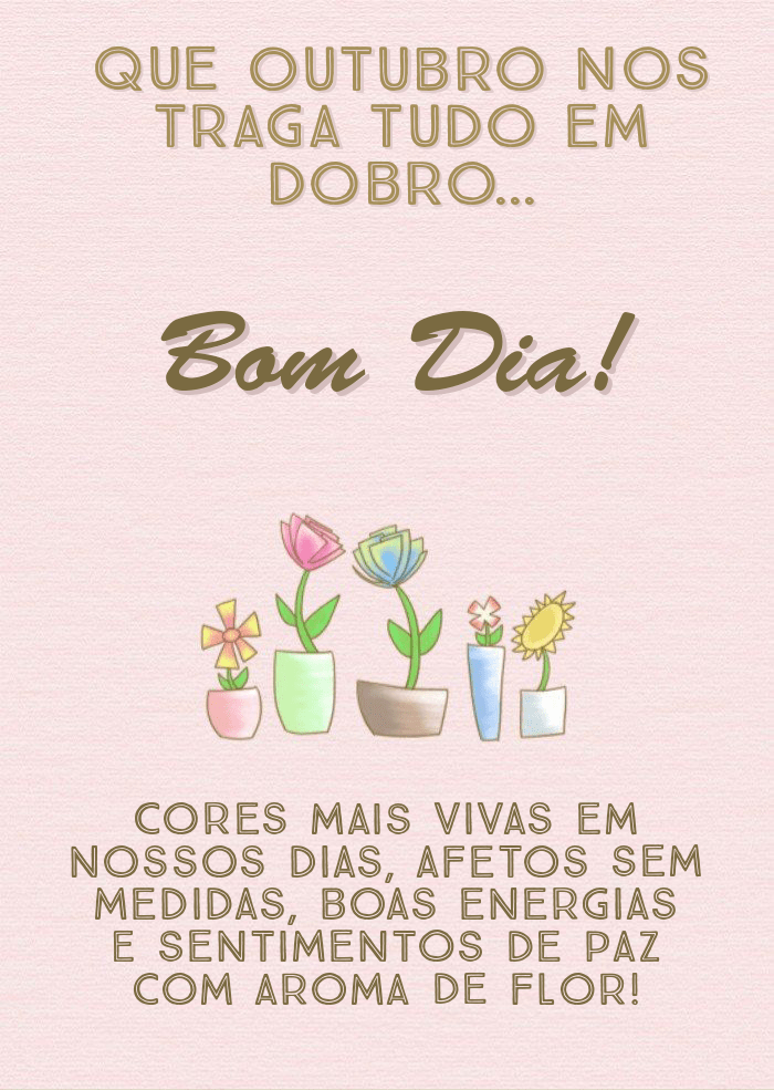 Mensagens para desejar boas vindas a outubro