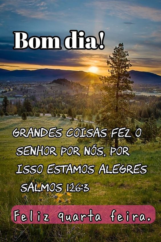 Quarta-feira Salmos 126:3