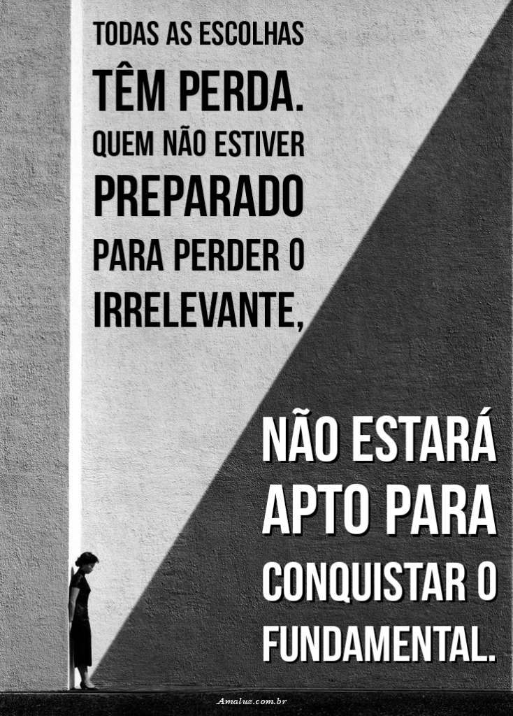 Mensagens para refletir sobre as escolhas
