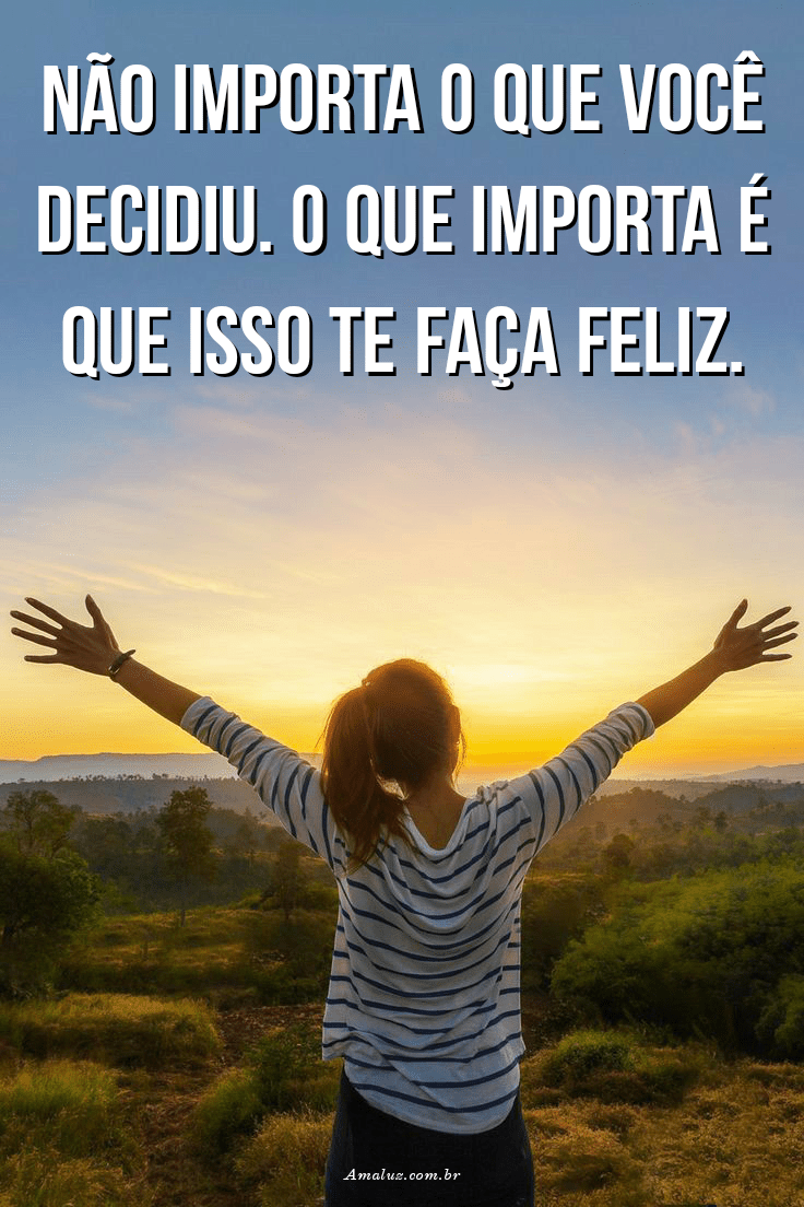 Mensagens para ser feliz