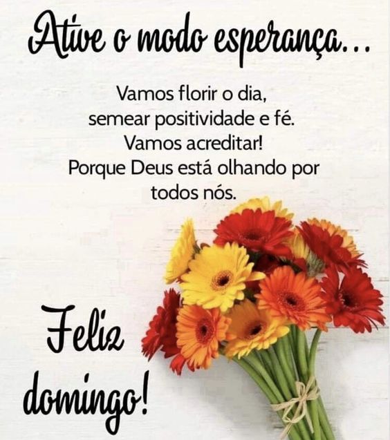 Ative o modo esperança