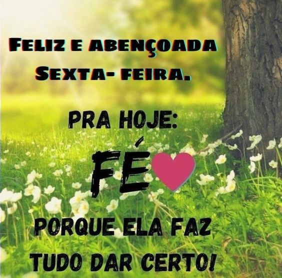 Feliz e abençoada sexta-feira