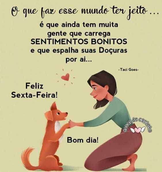 Sentimentos bonitos bom dia