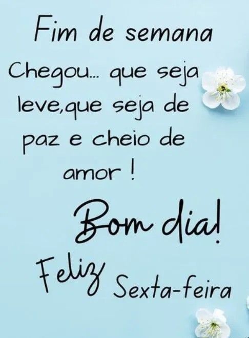 Fim de semana chegou