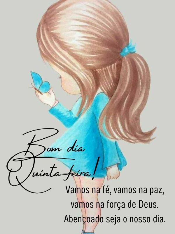 Bom dia quinta-feira força