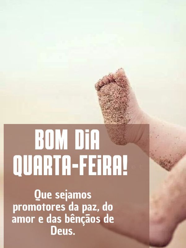 Bom dia quarta-feira com Deus promotor