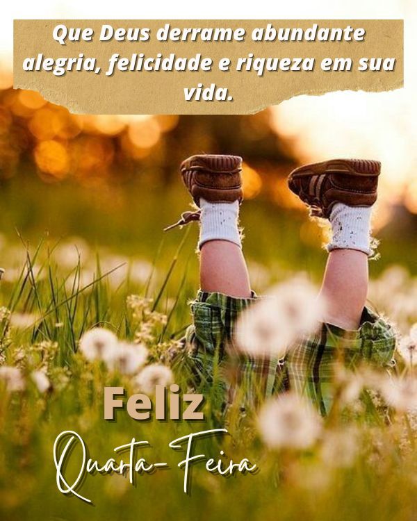 Que Deus derrame alegria e felicidade em sua vida