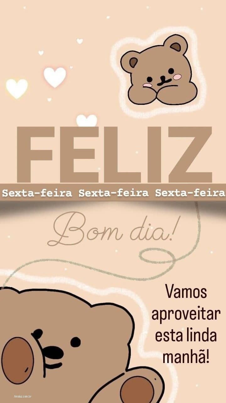 Imagens com frases de bom dia sexta-feira