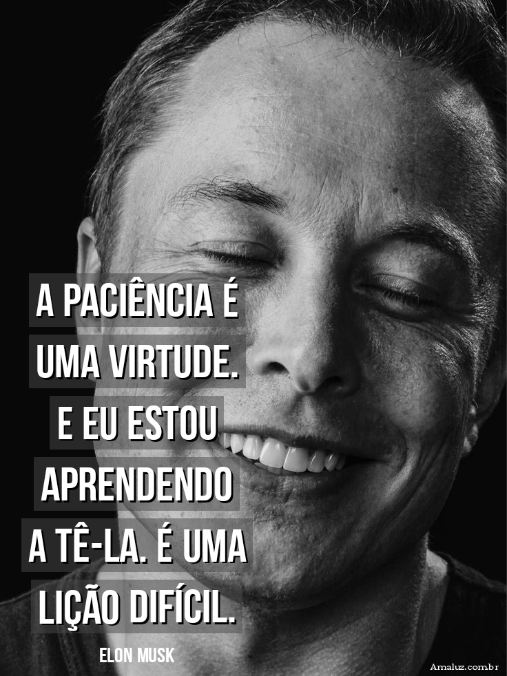 Lindas frases de Elon Musk para mudar de vida