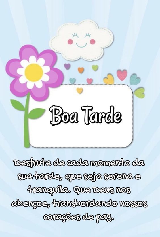 Desfrute de cada momento da sua tarde