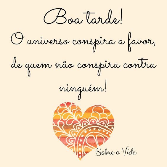 Boa tarde universo a favor
