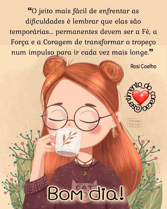 Bom dia motivacional as dificuldades