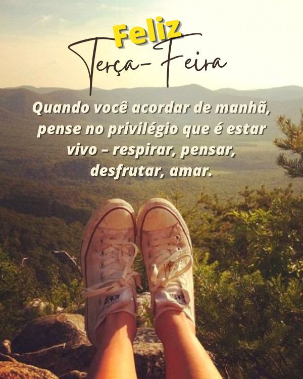 Lembre-se do privilegio que é esta vivo