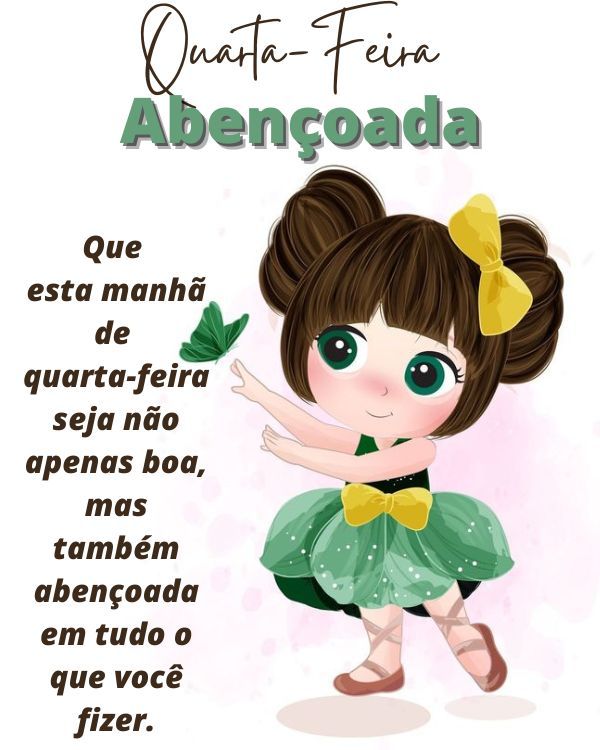 Quarta-feira com bons momentos abençoados