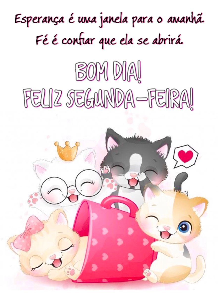 Segunda feira seja bem vida 