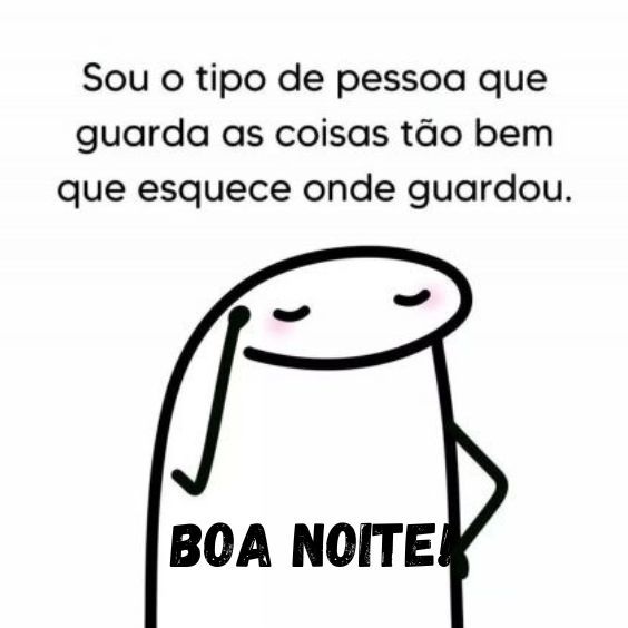 Boa noite sou o tipo de pessoa