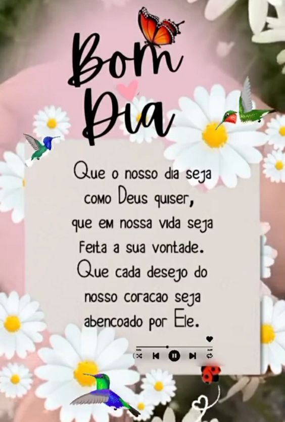 Nosso dia seja como Deus quiser