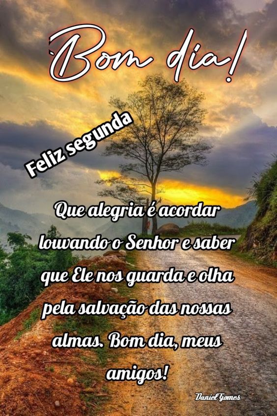 Feliz segunda louvando ao Senhor