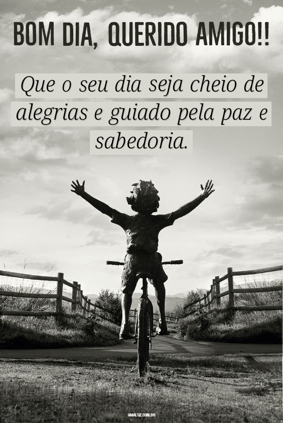 Frases de bom dia para amigo