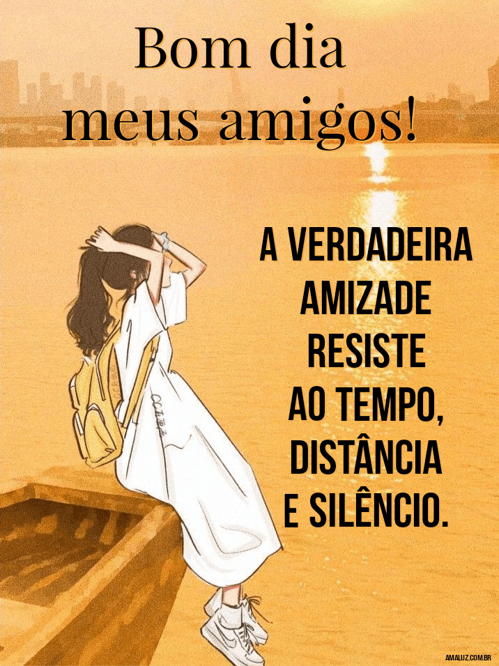 Imagens de bom dia amigos com lindas frases