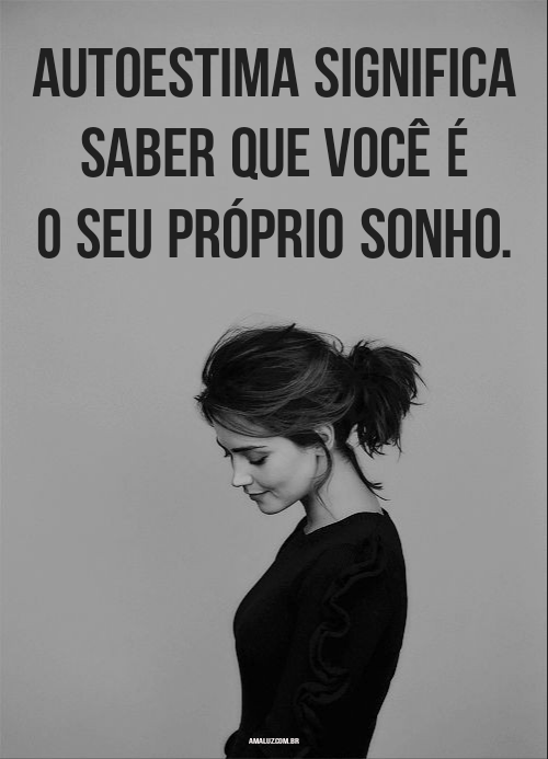 Frases de Amor-próprio para autoestima 