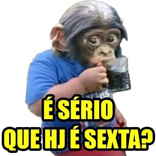 E sério que hoje é sexta-feira 
