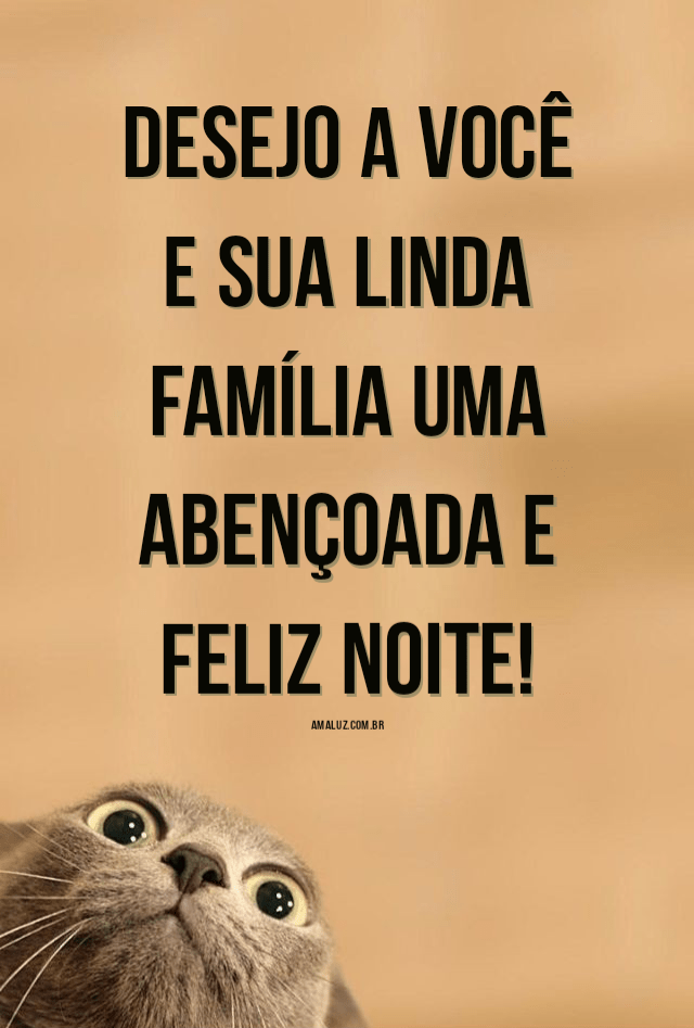 Frases de boa noite família 