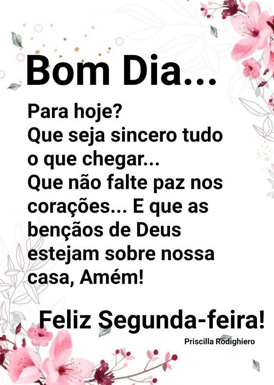 Bom dia para hoje feliz segunda