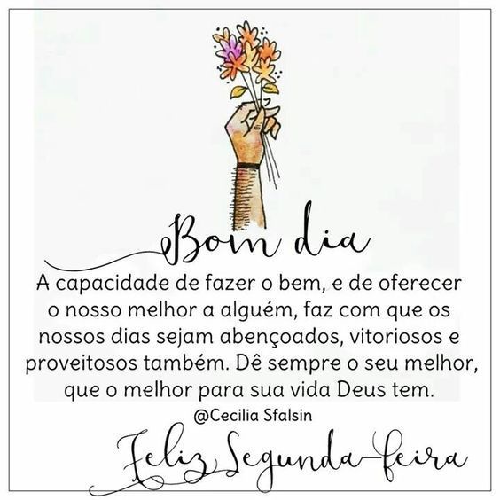 Feliz segunda-feira Deus tem