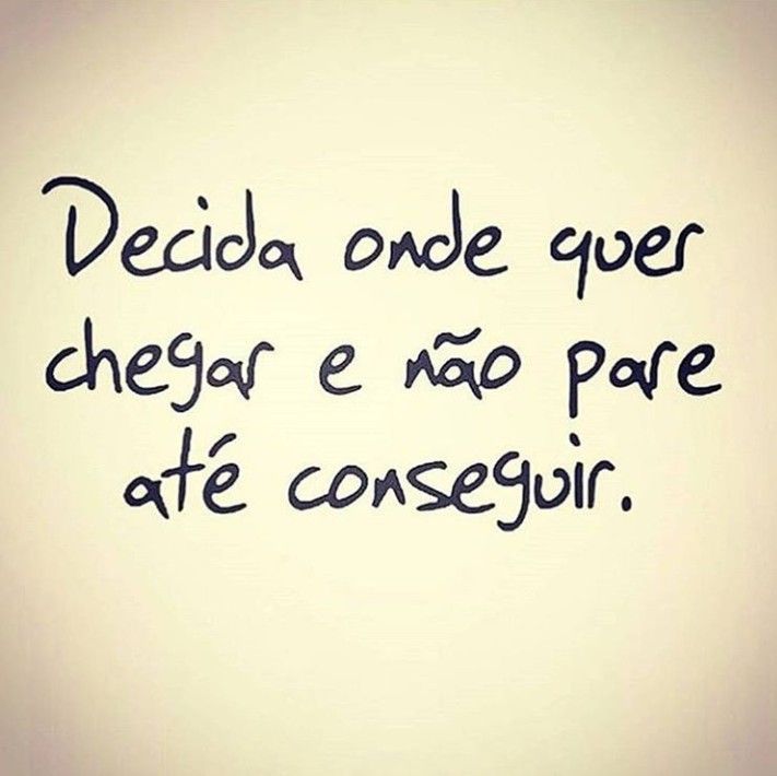 Decida onde quer chegar..