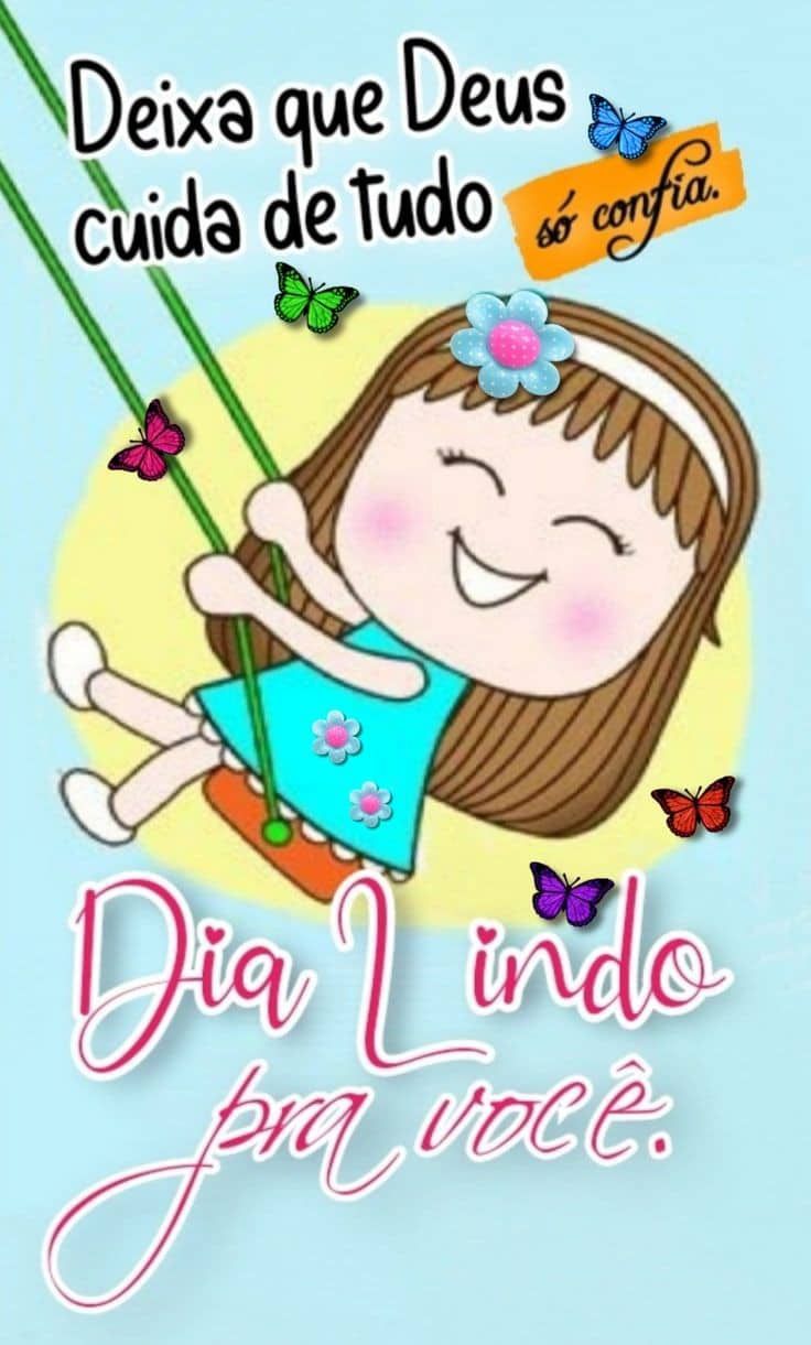 Dia lindo para você