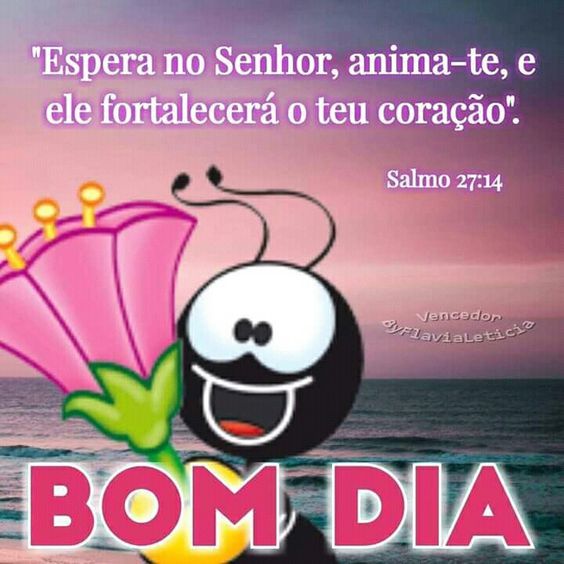 O Senhor fortalecerá teu coração