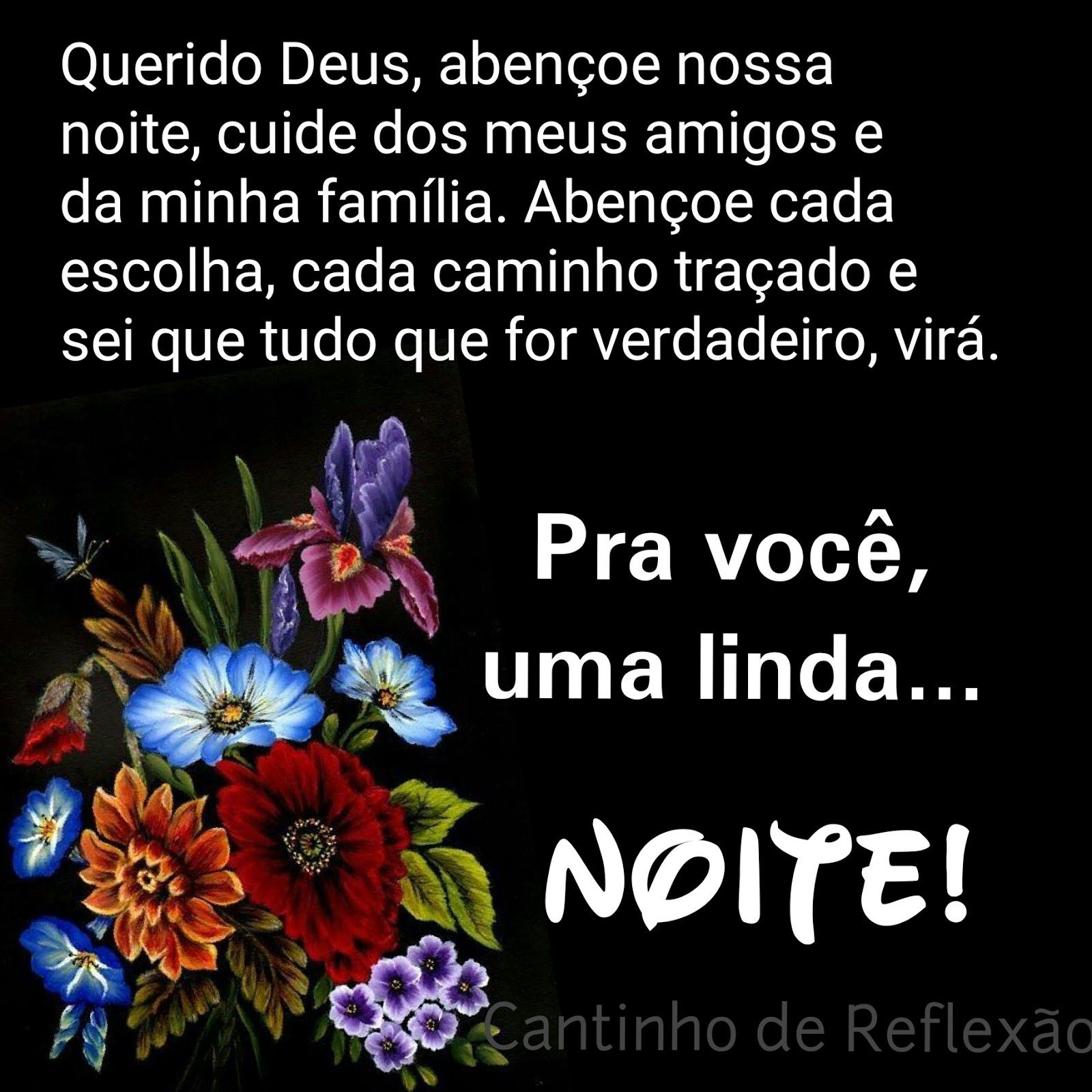 Pra você uma linda noite!