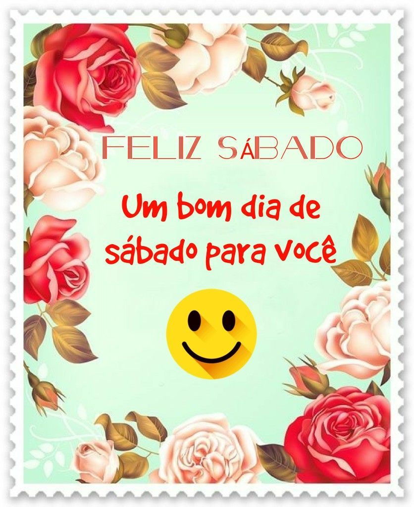 Um bom dia de sábado para você